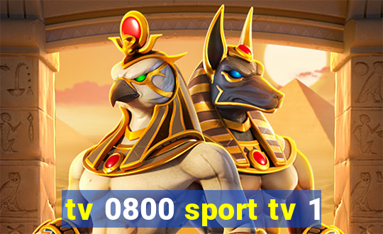 tv 0800 sport tv 1